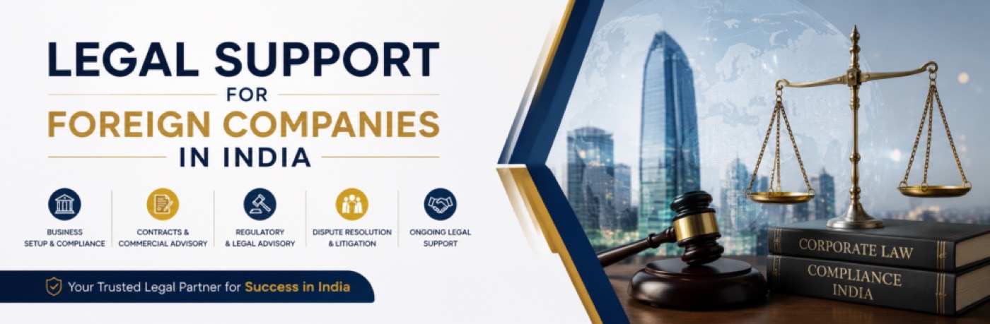 Legal support for foreign companies in India by Abhaya Legal Solutions, Hyderabad