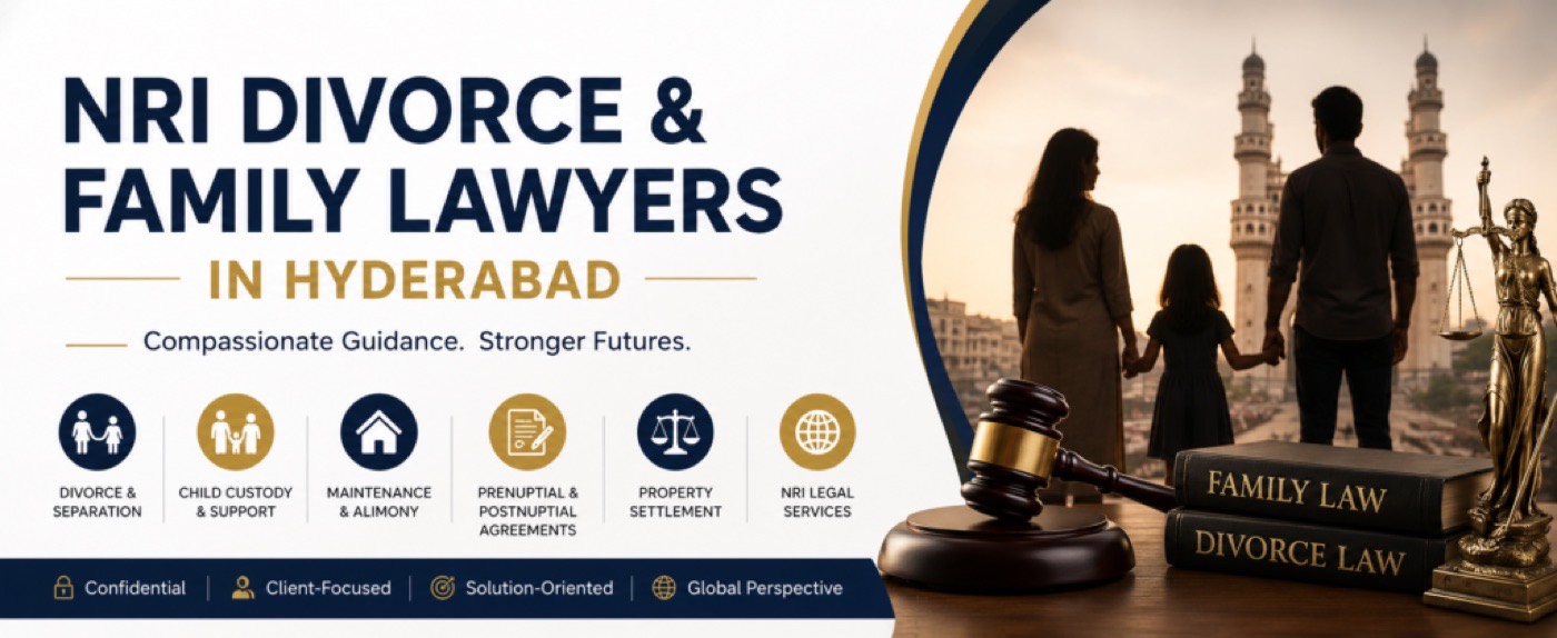 NRI Divorce and Family Lawyers in Hyderabad